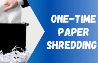 One-Time Paper Shredding 2024